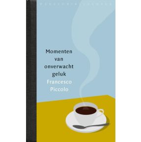 Momenten van onverwacht geluk