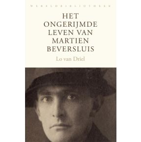 Het ongerijmde leven van Martien Beversluis