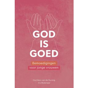 God is goed