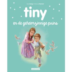 Tiny en de geheimzinnige prins