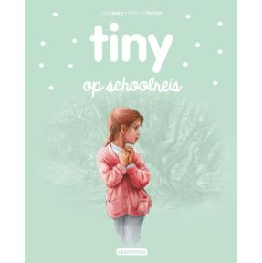 Tiny op schoolreis