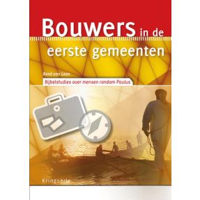 Bouwers in de eerste gemeenten