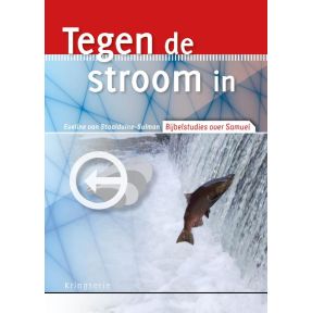 Tegen de stroom in