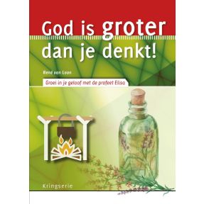 God is groter dan je denkt!