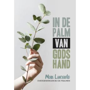 In de palm van Gods hand