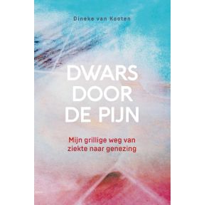 Dwars door de pijn