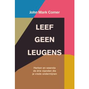 Leef geen leugens