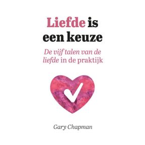 Liefde is een keuze