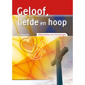 Geloof, liefde en hoop