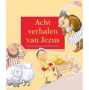 Acht verhalen van Jezus