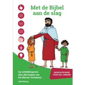 Met de Bijbel aan de slag - Nieuwe Testament