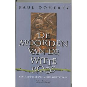 De moorden van de witte roos