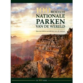 100 mooiste nationale parken van de wereld