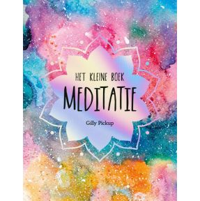 Het kleine boek meditatie