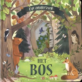 Het bos - Op onderzoek