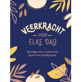 Veerkracht voor elke dag