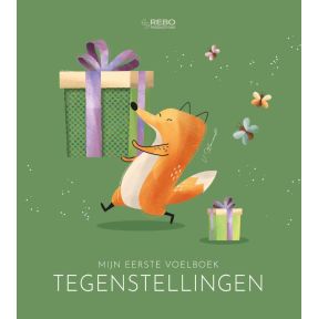 Tegenstellingen - Mijn eerste voelboek