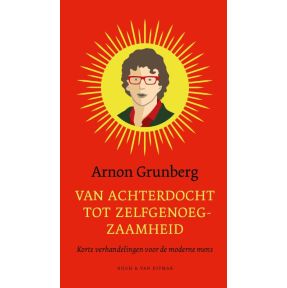 Van achterdocht tot zelfgenoegzaamheid