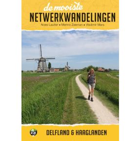 De mooiste netwerkwandelingen: Delfland en Haaglanden