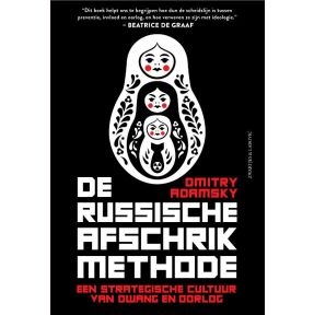 De Russische afschrikmethode