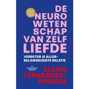 De neurowetenschap van zelfliefde