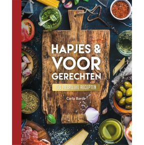 Hapjes & Voorgerechten - 150 recepten