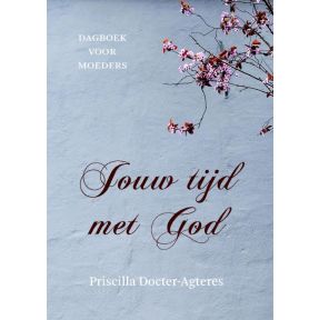 Jouw tijd met God