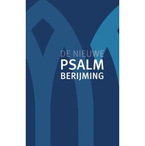 De Nieuwe Psalmberijming