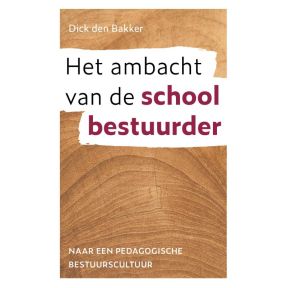 Het ambacht van de schoolbestuurder