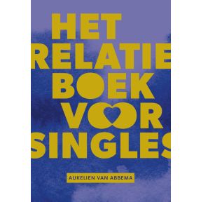 Het relatieboek voor singles