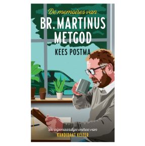 De memoires van Br. Martinus Metgod