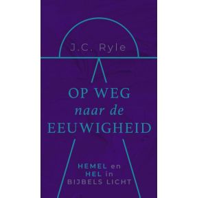 Op weg naar de eeuwigheid