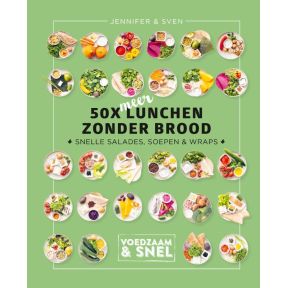 50 x meer lunchen zonder brood