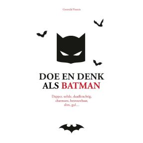 Doe en denk als Batman