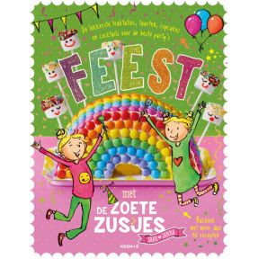 Feest met de Zoete Zusjes bakboek met meer dan 30 recepten