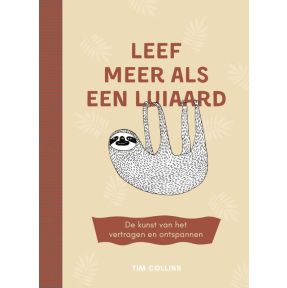 Leef meer als een luiaard