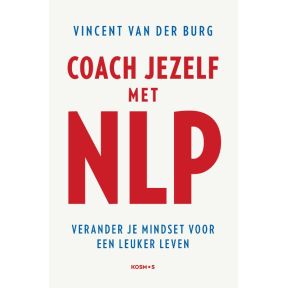 Coach jezelf met NLP