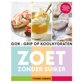 Grip op koolhydraten - zoet zonder suiker