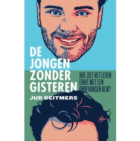 De jongen zonder gisteren