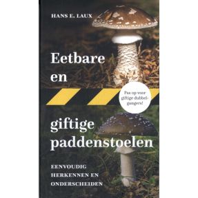 Eetbare en giftige paddenstoelen