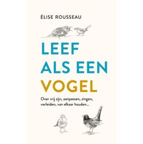 Leef als een vogel