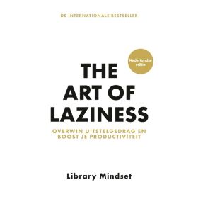 The Art of Laziness