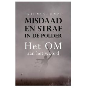 Misdaad en straf in de polder