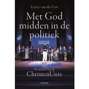 Met God midden in de politiek