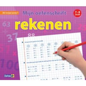 Mijn oefenschrift rekenen (7-8 j.) 2de leerjaar / groep 4