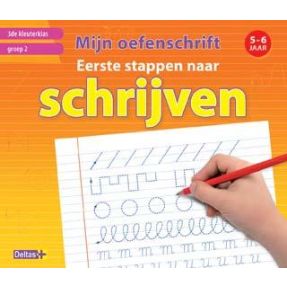 Mijn oefenschrift Eerste stappen naar schrijven (5-6 j.) 3de kleuterklas groep 2