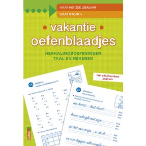 Vakantie oefenblaadjes "naar groep 4"