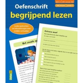 Oefenschrift begrijpend lezen Groep 5 3de leerjaar