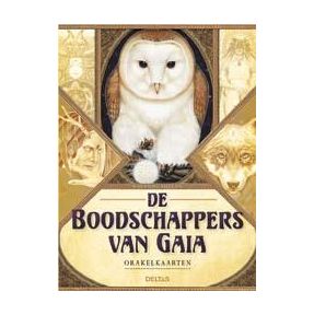 De boodschappers van Gaia