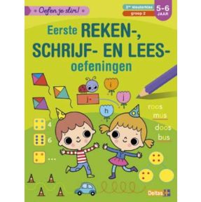 Oefen je slim! Eerste reken-, schrijf-, en leesoefeningen (5-6 j.)